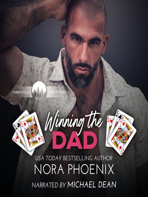 Title details for Winning the Dad by Nora Phoenix - Available